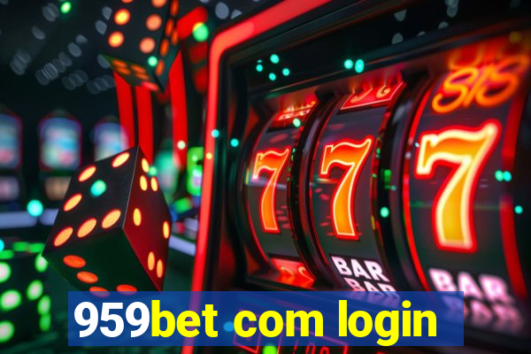 959bet com login